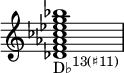  {
\override Score.TimeSignature #'stencil = ##f
\relative c' {
   \clef treble
   \time 4/4
   \key c \major
   \textLengthOn
   <des f aes ces es g bes>1_\markup { \concat { "D♭" \raise #1 \small { "13(♯11)" } } }
} }
