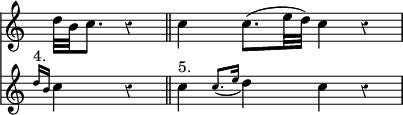 { \override Score.Rest #'style = #'classical \override Score.TimeSignature #'stencil = ##f \time 4/4 \partial 2 \relative b' << { \grace { d16[^"4." b] } c4 r \bar "||" c4^"5." \appoggiatura { c8.[ e16] } d4 c r | }
\new Staff { d32 b c8. r4 | c4 c8.( e32 d) c4 r | } >> } 