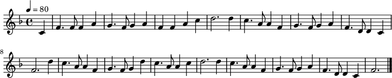 
\relative c' {
\new PianoStaff <<
\new Staff { \key d \minor \time 4/4 \tempo 4 = 80
\partial 4 c4 f4. f8 f4 a4 g4. f8 g4 a4 f4 f4 a4 c4 d2.
d4 c4. a8 a4 f4 g4. f8 g4 a4 f4. d8 d4 c4 f2.
d'4 c4. a8 a4 f4 g4. f8 g4 d'4 c4. a8 a4 c4 d2.
d4 c4. a8 a4 f4 g4. f8 g4 a4 f4. d8 d4 c4 f2. \bar "|."
}
>>
}
