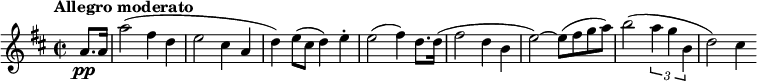 
\relative c'' {
  \key d \major
  \time 2/2
  \tempo "Allegro moderato"
  \partial 4 a8.\pp a16 | a'2( fis4 d | e2 cis4 a | d) e8( cis d4) e-. | e2( fis4) d8. d16( | fis2 d4 b | e2~) e8( fis g a) | b2( \times 2/3 { a4 g b,} | d2) cis4
}
