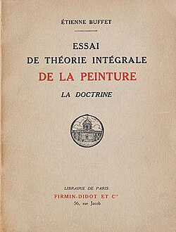 "Essai de théorie intégrale de la peinture, la doctrine" The cover of Buffet's book published in 1932 by Firmin-Didot & Cie
