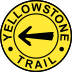 Yellowstone Trail marker