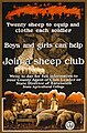 Image 8 Sheep husbandry Poster credit: Breuker & Kessler, Co. A World War I-era poster sponsored by the United States Department of Agriculture encouraging children to raise sheep to provide wool for the war effort. The poster reads, "Twenty sheep to clothe and equip each soldier / Boys and girls can help / Join a sheep club". More featured pictures