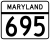 Maryland Route 695 marker
