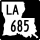 Louisiana Highway 685 marker