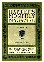 Magazine cover with green borders and rectangular text-box style, saying "HARPER'S MONTHLY MAGAZINE"; "SEPTEMBER 1905"; "PRICE THIRTY-FIVE CENTS"; "HARPER & BROTHERS PUBLISHERS NEW YORK AND LONDON"