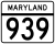 Maryland Route 939 marker