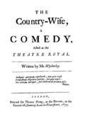 The first edition The Country Wife" (1675)