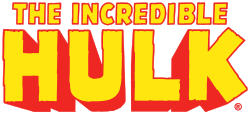 The words "The Incredible Hulk" in large yellow font outlined in red