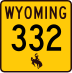 Wyoming Highway 332 marker