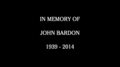 In Memory of John Bardon (12 September 2014)