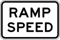 Ramp Speed (used in Queensland)