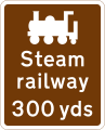 Steam railway tourist attraction 300 yd (270 m) ahead