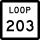 State Highway Loop 203 marker