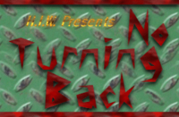 A poster or logo for No Turning Back (2003).