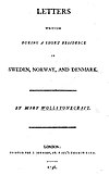 Title page from Letters Written in Sweden, Norway, and Denmark