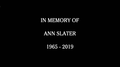 In Memory of Ann Slater (19 February 2019)