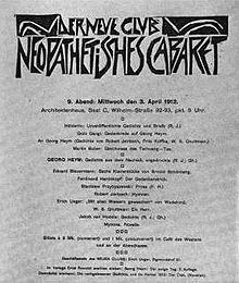 Der Neue Club was an Expressionist club founded in the Hackesche Höfe courtyards, Berlin by Kurt Hiller and Jakob van Hoddis.