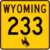 Wyoming Highway 233 marker