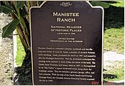 National Register of Historic Places Marker in Manistee Ranch.