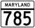 Maryland Route 785 marker