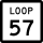 State Highway Loop 57 marker