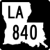 Louisiana Highway 840 marker