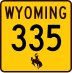 Wyoming Highway 335 marker