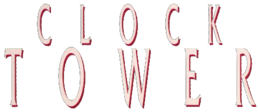 Font and logo used for the Clock Tower video game series for first three games in Japan