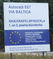 Sign showing the construction of Saulkrasti bypass in 2006.