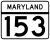 Maryland Route 153 marker