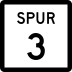 State Highway Spur 3 marker