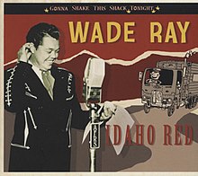 Wade Ray on the Cover of Idaho Red album