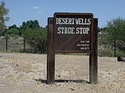 The Desert Wells Stage Stop Marker in Queen Creek, Arizona. The location is listed as historical by the San Tan Historical Society of Queen Creek. This site was a small spur stop for the Arizona Stage Company, founded in 1868.