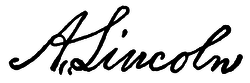 President Abraham Lincoln's signature as it appeared on the United States Patent that restored the Mission property to the Catholic Church in 1865. This is one of the few documents that the President signed as "A. Lincoln" instead of his customary "Abraham Lincoln".[75]