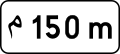 Distance panel 82 Indicates the length of the section between the sign and the start of the dangerous passage or the zone to which the regulations apply or the point which is the subject of the indication