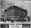 Hotel Astor, New York, postcard about 1900–1910.