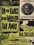 Cover of c. 1898 sheet music issue of Paul Dresser's song On The Banks Of The Wabash, Far Away"