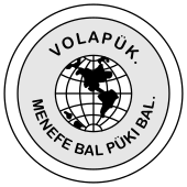 The words "Volapük, Menefe Bal Püki Bal" around an icon of the globe.