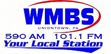 WMBS UNIONTOWN, PA 590 AM 101.1 FM Your Local Station