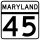 Maryland Route 45 marker