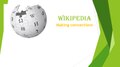 Wikipedia - Making Connections
