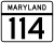 Maryland Route 114 marker
