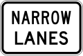 (R9-233) Narrow Lanes (used in New South Wales)