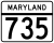 Maryland Route 735 marker