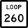 State Highway Loop 260 marker