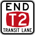 (R7-9-1) End of T2 Transit Lane