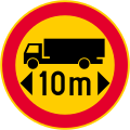 No vehicles or combination of vehicles exceeding [...] meters (formerly used )