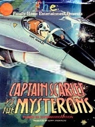 A squadron of fighter aircraft circles the Earth in space. Seated in his cockpit, one of the pilots is facing the viewer. The image is overlaid with the text: "FHE - Family Home Entertainment - Presents "Captain Scarlet vs. The Mysterons".