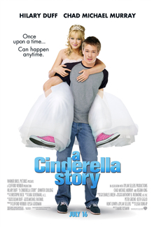 A teenage boy and a teenage girl standing in front of a white background. The boy wears a gray shirt with black sleeves, blue jeans and black sneakers with white shoelaces. The girl, being carried on his back, wears a white tiara, white ball gown and pink-and-white sneakers with white shoelaces. On their image, the text "A Cinderella Story" is written in blue print, with the phrase "Once upon a time... can happen anytime" written in black print to their right.